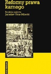 Okładka książki Reformy prawa karnego. W stronę spójności i skuteczności Jarosław Utrat-Milecki