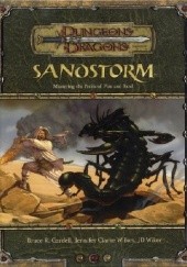 Sandstorm. Mastering the Perils of Fire and Sand