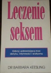 Okładka książki Leczenie seksem Barbara Keesling
