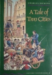 Okładka książki A Tale of Two Cities Charles Dickens, Ralph Mowat