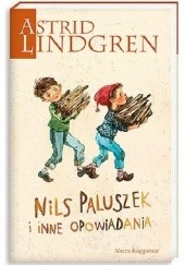 Okładka książki Nils Paluszek i inne opowiadania Astrid Lindgren