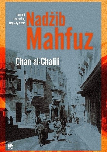 Okładka książki Chan al-Chalili Nadżib Mahfuz