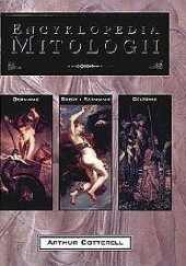 Okładka książki Encyklopedia mitologii Arthur Cotterell