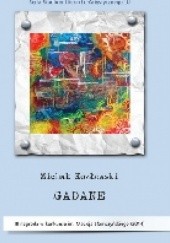 Okładka książki Gadane Michał Kozłowski
