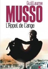Okładka książki L'appel de L'ange Guillaume Musso