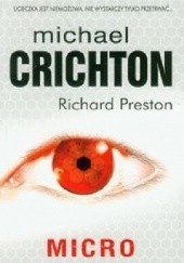 Okładka książki MICRO Michael Crichton, Richard Preston