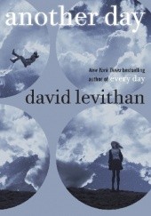 Okładka książki Another Day David Levithan