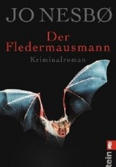 Okładka książki Der Fledermausmann Jo Nesbø