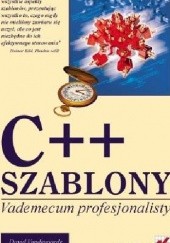 Okładka książki C++. Szablony. Vademecum profesjonalisty Nicolai Josuttis, David Vandevoorde
