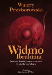 Okładka książki Widmo Ibrahima Walery Przyborowski