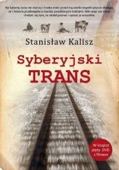 Okładka książki Syberyjski trans Stanisław Kalisz