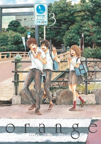 Okładka książki Orange #3 Takano Ichigo