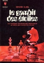 Okładka książki Le Gambit des étoiles Gérard Klein