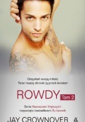 Okładka książki Rowdy. Tom 2 Jay Crownover