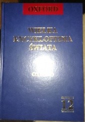Okładka książki Wielka encyklopedia świata. Oxford - T.12 praca zbiorowa