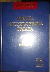 Okładka książki Wielka encyklopedia świata. Oxford - T.13 praca zbiorowa