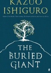 Okładka książki The Buried Giant Kazuo Ishiguro