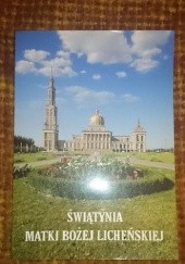 Okładka książki Świątynia Matki Bożej Licheńskiej autor nieznany