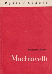 Okładka książki Machiavelli Mieczysław Maneli