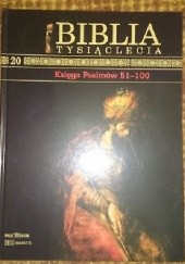 Okładka książki Biblia Tysiąclecia - Księga psalmów 51-100 T.20 praca zbiorowa
