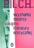 Wyznania twórcy pokątnej literatury erotycznej
