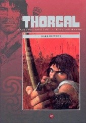 Okładka książki Thorgal: Barbarzyńca Grzegorz Rosiński, Jean Van Hamme
