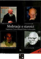 Okładka książki Medytacje o starości Leon Knabit OSB, Karol van Oost OSB, Piotr Rostworowski OSB, Adalbert de Vogüé OSB