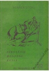 Okładka książki Podstawowe Szkolenie Młodego Konia Werner Storl