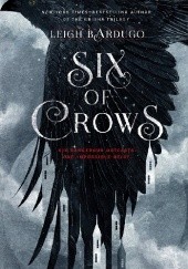 Okładka książki Six of Crows Leigh Bardugo