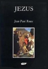 Okładka książki Jezus Jean-Paul Roux