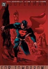 Okładka książki Superman: For Tomorrow Brian Azzarello, Jim Lee