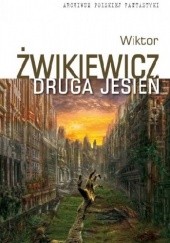 Okładka książki Druga jesień Wiktor Żwikiewicz