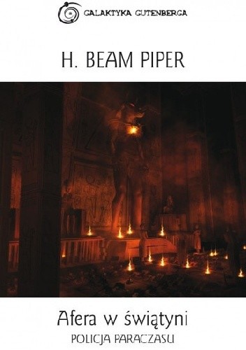 Okładka książki Afera w świątyni. Policja Paraczasu H. Beam Piper