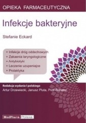 Okładka książki Infekcje bakteryjne Stefanie Eckard