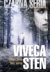 Okładka książki Właściwie bez winy Viveca Sten