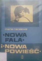 Okładka książki Nowa fala i nowa powieść Maria Raczewa