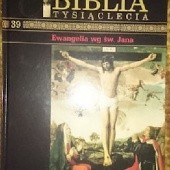 Okładka książki Biblia Tysiąclecia - Ewangelia wg św. Jana T.39 praca zbiorowa