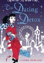 Okładka książki The Dating Detox Gemma Burgess