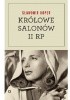 Okładka książki Królowe salonów Drugiej Rzeczpospolitej Sławomir Koper