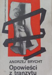 Okładka książki Opowieści z tranzytu Andrzej Brycht