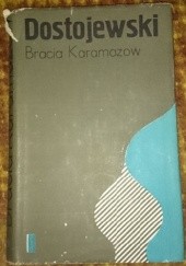 Okładka książki Bracia Karamazow cz. 1 i 2 Fiodor Dostojewski