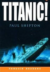 Okładka książki Titanic ! Paul Shipton