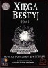 Okładka książki Xięga Bestyj; Tom I Scott David Aniolowski