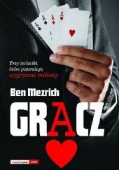 Okładka książki Gracz Ben Mezrich
