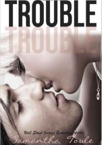 Okładka książki Trouble Samantha Towle