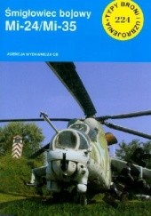 Okładka książki Śmigłowiec bojowy Mi-24/Mi-35 Wojciech Szenk
