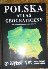 Okładka książki Polska - Atlas Geograficzny praca zbiorowa