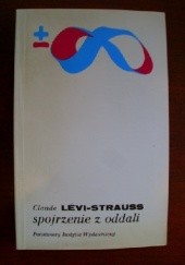 Okładka książki Spojrzenie z oddali Claude Lévi-Strauss