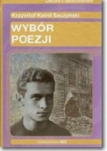 Okładka książki Wybór poezji Krzysztof Kamil Baczyński