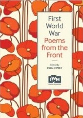 Okładka książki First World War Poems from the Front Paul O'Prey